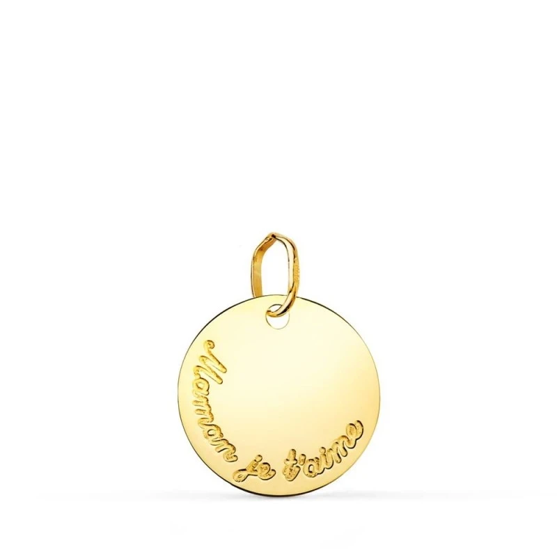 Colgante Oro 18k mujer 15 mm. chapa redonda mensaje MAMAN JE T´AIME.