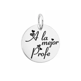 Colgante plata Ley 925m disco - A la mejor profe - 19mm. [AB3582]